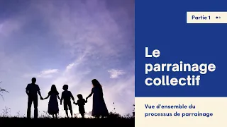 Qu'est-ce que le parrainage collectif? Vue d'ensemble du processus!