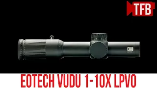 NEW EOTech Vudu 1-10x LPVO [SHOT Show 2022]