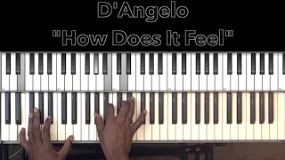 D'Angelo "How Does It Feel" Piano Tutorial