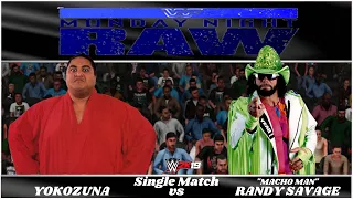 [Request] W2K19 / Singles Match / Yokozuna vs Randy Savage