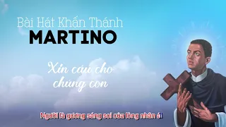 Kinh Khấn Thánh Martinô