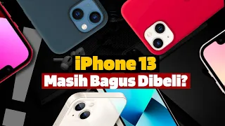 iPhone 13 Masih Bagus Dibeli?