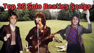 The 25 Best Solo Beatles Songs