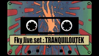 Tranquiloutek - Live Set - Side A