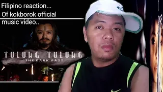 TULUNG TULUNG ||KOKBOROK OFFICIAL MUSIC VIDEO :Filipino reaction.