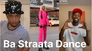 Ba Straata Dance Challenge  Amapiano Dances 2022