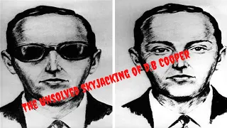 The Unsolved Skyjacking of D.B Cooper