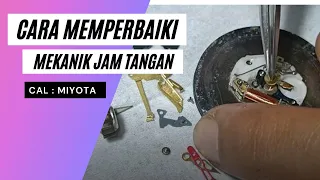 Cara memperbaiki mekanik jam tangan eror QnQ mesin Miyota