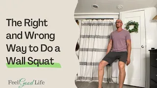 The Right and Wrong Way to Do a Wall Squat - Which is Best for You?