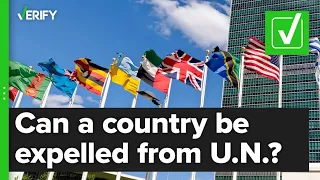 Russia could be expelled from the United Nations, but it's highly unlikely.