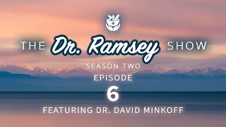 Season 2, Episode 6: Essential Amino Acids with Dr. David Minkoff