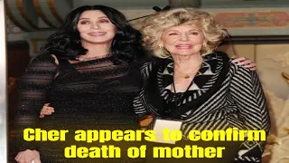 Cher appears to confirm death of mother #cher