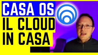 ☁ PAZZESCO, MI SONO FATTO IL CLOUD IN CASA CON CASAOS, RECENSIONE