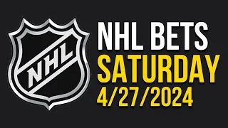 NHL Picks & Predictions Today 4/27/24 | NHL Picks Today 4/27/24 | Best NHL Bets