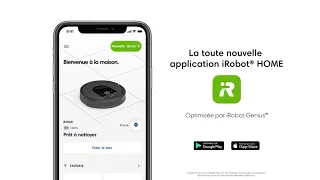 Nouvelle application iRobot® HOME | Roomba® & Braava® | iRobot HOME