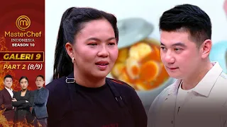 Vivi Panik! Setelah Melihat Ekspresi Chef Arnold | Galeri 9 Part 2 (8/9) | MasterChef Indonesia