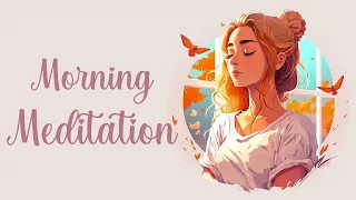 A fresh Approach to a new day, 5 minute Morning Meditation