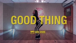 Zedd & Kehlani - Good Thing / choreography by Sara Shang (SELF-WORTH)