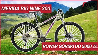 Rower górski do 5000 zł – Merida Big Nine 300, rower z pogranicza XC i Trail