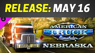 ATS Nebraska: Release Date Reveal - May 16 | American Truck Simulator - New Map DLC