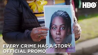 Every Crime Has A Story | Official Promo | HBO