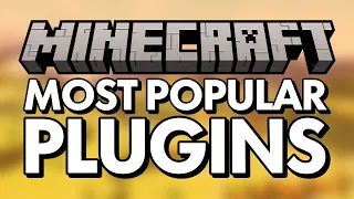 Top 10 Most Popular Minecraft Plugins Of All Time