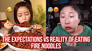 the EXPECTATIONS vs. REALITY of eating fire noodles