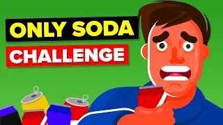 I Drank Only Soda For A Month And This Is What Happened - Funny Challenge