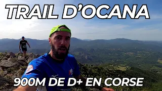 TRAIL D'OCANA 2024 "Mon premier trail en CORSE"