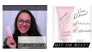 Wet N Wild Impossible Primer Review | NotARichGirl