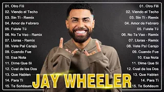 TOP 15 Mejores Canciones de Jay Wheeler Mix Jay Wheeler Exitos 2023 - Pop Music