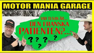 BARNFIND: DEN FRANSKA PATIENTEN.... Del 1 - Vad tusan är nu detta?!...