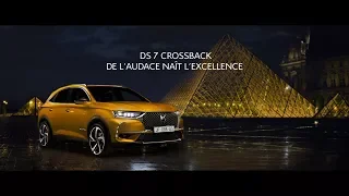 DS 7 CROSSBACK - De l'audace naît l'Excellence film officiel