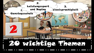 Mündliche Prüfung | B2 Telc |die Diskussion | Ganztagsschule, Leistungssport  & Zweisprachigkeit  .