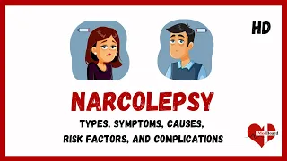 What is Narcolepsy and Cataplexy? | Narcolepsy Symptoms, causes and treatment Made Easy