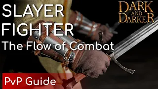 Slayer Fighter: Solo Build and PvP Guide | Dark and Darker