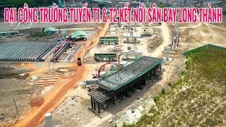 Sôi động khắp đại công trường tuyến T1 và T2 kết nối sân bay Long Thành