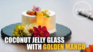Summer fresh flavor, Coconut jelly glass with fresh golden mango : Dessert time: # 7