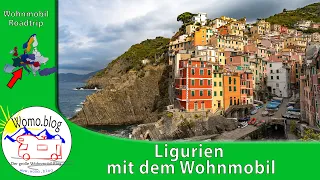 Ligurien - Roadtrip mit dem Wohnmobil