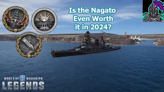 Is the Nagato Even Worth it in 2024? | World of Warships Legends
