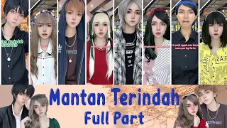 TIKTOK REVLICCA - MANTAN TERINDAH (FULL PART)