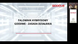 Falowniki hybrydowe GoodWe. Interaktywny webinar Q&A (nagranie z dn. 01.02.2023).