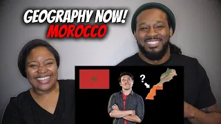 🇲🇦 American Couple Reacts "Geography Now! MOROCCO"