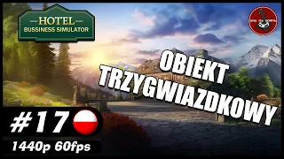 Obiekt trzygwiazdkowy || #17 || Hotel Business Simulator