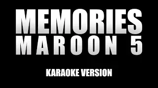 MAROON 5 - MEMORIES ( KARAOKE VERSION ) ACOUSTIC