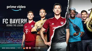 FC Bayern - Behind The Legend | Amazon Prime Doku