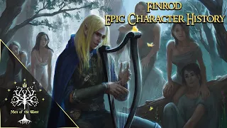 Finrod Felagund, King of Nargothrond - Epic Character History