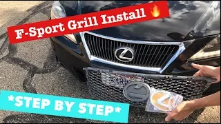 HOW TO Install/ Change a Lexus IS250/350 Grill *STEP BY STEP*