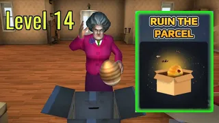 Level 14 Scary Teacher 3D - Ruin The Parcel