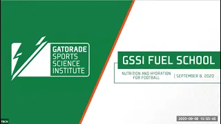 GSSI Fuel School: Hydration and Nutrition for Football